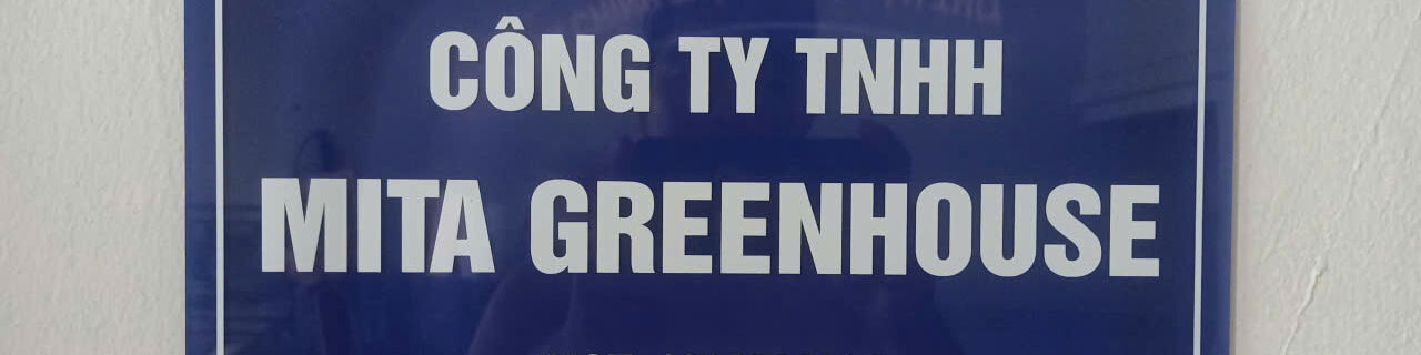 CTY TNHH MITA GREENHOUSE